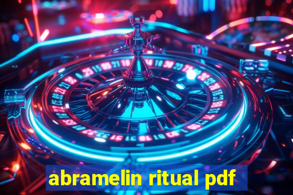 abramelin ritual pdf